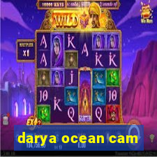 darya ocean cam